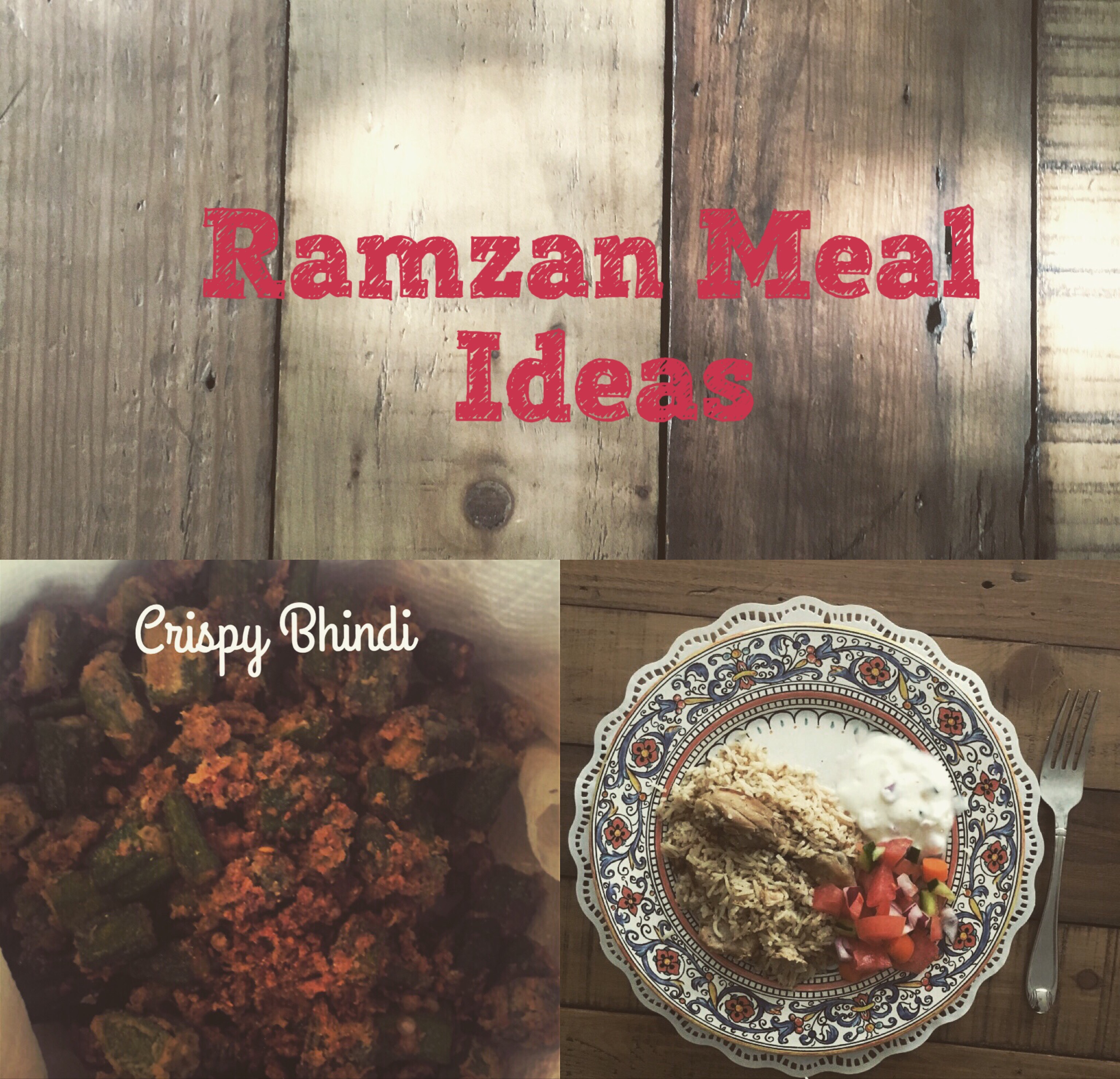 Meal Ideas for Ramadan