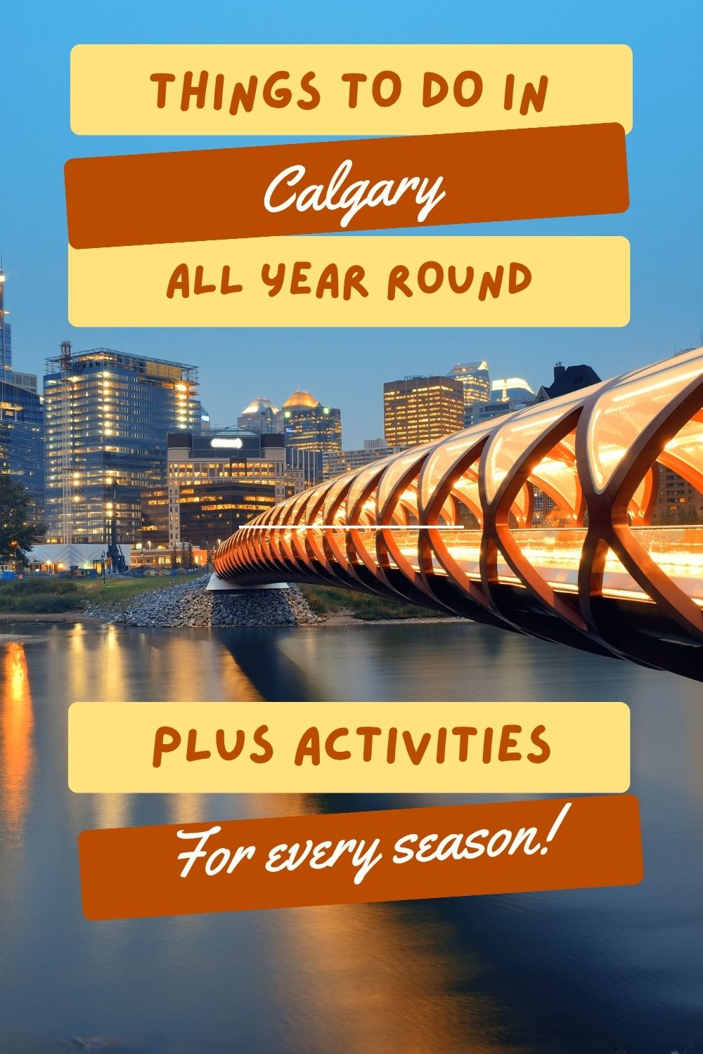 Things to do in Calgary all year round